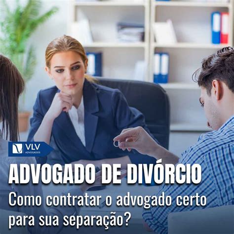 Como Se Separa A Palavra Advogado - Advogado certo para divórcio: online e acessível!