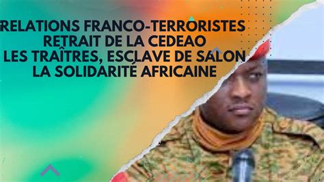 Discours historique de Ibrahima Traoré sans langue de bois