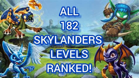 All Skylanders Levels Ranked Skylanders Th Anniversary