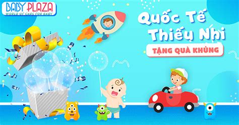 Qu Si U Hot Cho B Khi Ch I Tr Em Ng Y Qu C T Thi U Nhi Xetreem