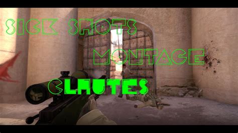 SICK SHOTS AND CLUTCHES CSGO FRAGMOVIE 1 YouTube