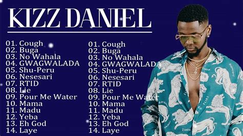 Kizz Daniel Best Greatest Hits Songs 2023 Full Best Album Youtube