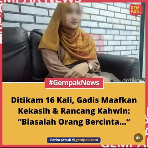 Jalal Misai On Twitter Cinta Itu Buta Julai Gadis Ditikam