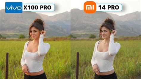 Vivo X100 Pro Vs Xiaomi 14 Pro Camera Test YouTube