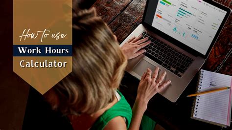 How To Use A Work Hours Calculator? – Employee Management Hub