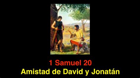 1 Samuel 20 Amistad de David y Jonatán YouTube