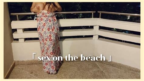 Sex Vlog Thailand Sex am Strand Im Freien Gefickt Mit Schönen Großen Brüsten Mädchen