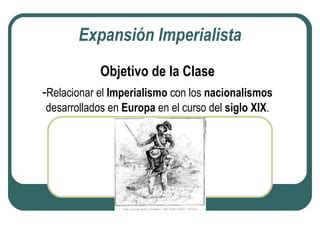 Expansi N Imperialista Ppt