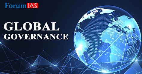 Global Governance Forumias Blog