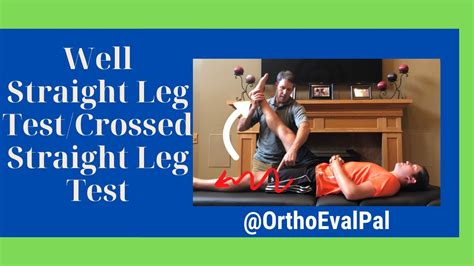 Well Straight Leg Raise Test Crossed Straight Leg Raise Test For Lumbar