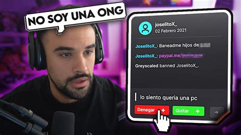 Illojuan Leyendo Peticiones De Desbaneo De Twitch Youtube