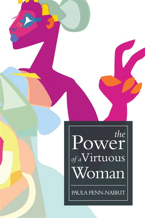 Power of a Virtuous Woman | Paula Penn-Nabrit.com