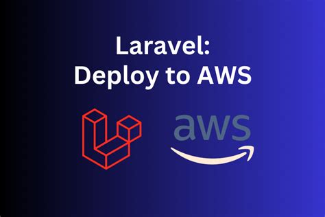 Deploy Laravel Project To Aws Ec Step By Step