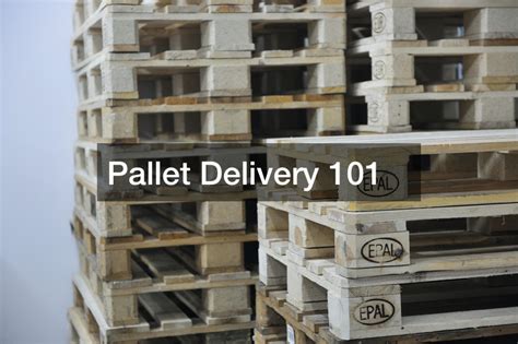 Pallet Delivery 101 - UNM Continuing Education