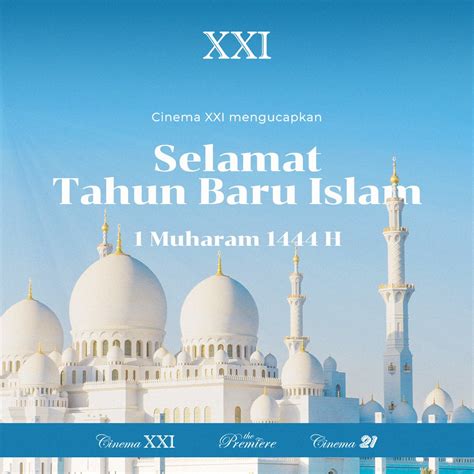 Cinema Xxi Mengucapkan Selamat Tahun Baru Islam Muharam H Mari