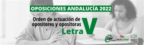 CSIF Oposiciones en Andalucía en 2022 sorteo de la letra para el