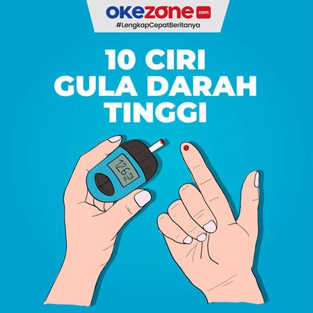 Waspada Ini Ciri Gula Darah Tinggi Foto Okezone Infografis