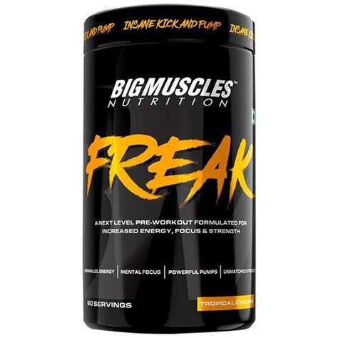 Buy Bigmuscles Nutrition Pre Workout Formulation Freak Tropical Cyclone For Energy Focus