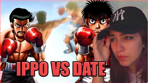 Ippo Vs Date Reaccion Hajime No Ippo Youtube