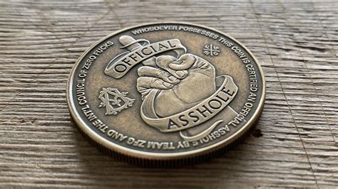 Official Asshole Coin Novelty Badge Gives You A Badge Of Honor For Your