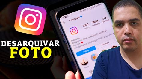 Como Desarquivar Foto Do Instagram YouTube