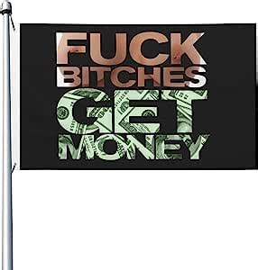 Amazon Fuck Bitches Get Money Flag 3x5 Ft Yard Garden Banner Welcome Banner Double Sided