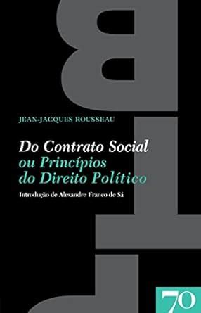 Do Contrato Social Ou Princ Pios Do Direito Pol Tico Ebook Jean