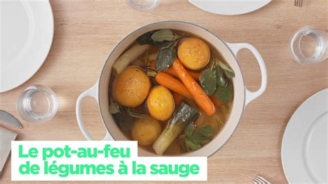 Pisode Le Pot Au Feu De L Gumes La Sauge Youtube