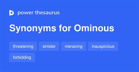 17 Synonyms for Ominous related to Feelings