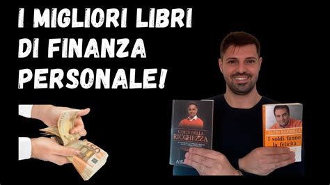 I Migliori Libri Di Finanza Personale Youtube