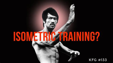 Bruce Lee S Isometric Training New York NINJA The Kung Fu Genius