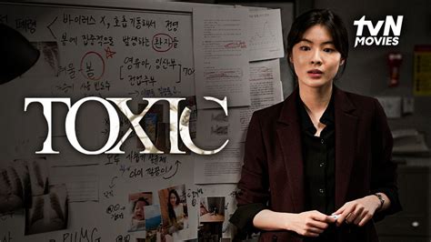 Sinopsis Film Korea Toxic Adaptasi Kisah Nyata Kini Tayang Di Vidio