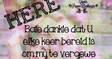 Here Baie Dankie Dat U Elke Keer Bereid Is April 23rd April 2nd