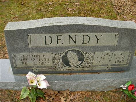 Clayton Bino Dendy Homenaje De Find A Grave