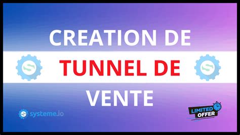 Je vais concevoir et mettre en œuvre un tunnel de vente complet sur