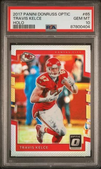 TRAVIS KELCE 2017 Panini Donruss Optic Holo 65 Chiefs PSA 10 EUR 75 48