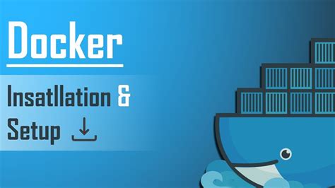 How To Install Setup Docker On Windows Docker Installation