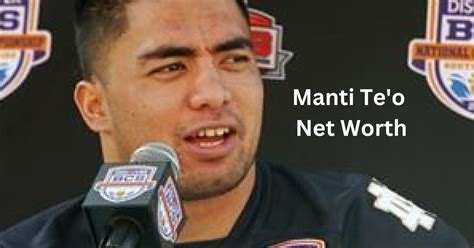 Manti Teo Net Worth
