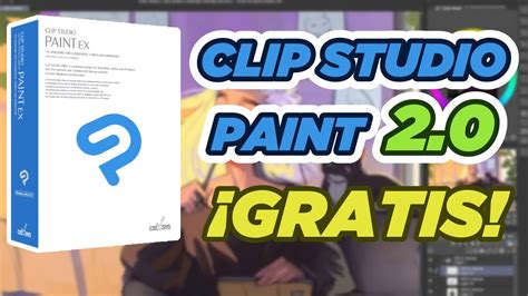 Obtener Clip Studio Paint Totalmente Gratis Youtube