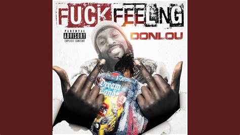 Fuck Feeling YouTube