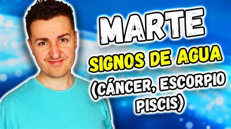 Significado De Marte En Signos De Agua C Ncer Escorpio Y Piscis