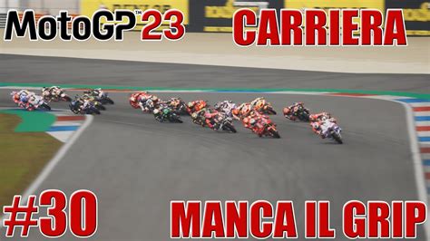 Motogp Gameplay Ita Carriera Let S Play Niente Grip