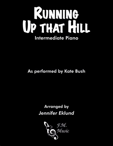 Running Up That Hill Advanced Piano By Kate Bush F M Sheet Music