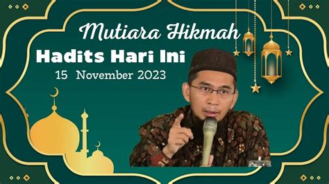 Hadits Hari Ini November Kumpulan Hadits Pendek Youtube