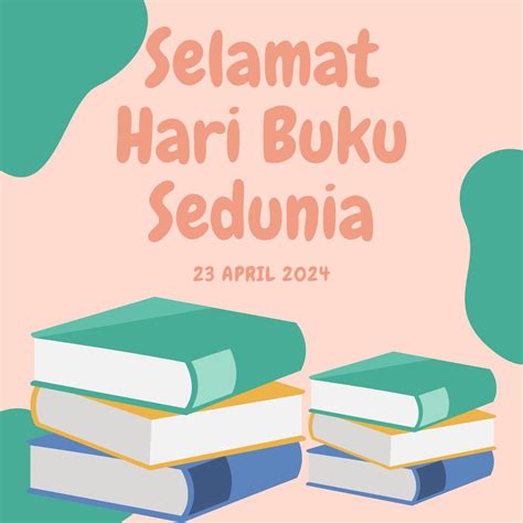 Hari Buku Sedunia 2024 Tarikh Sambutan Contoh Poster TheInspirasi