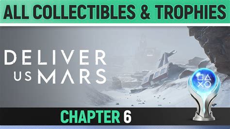 Deliver Us Mars Chapter All Collectibles Trophies All Comics