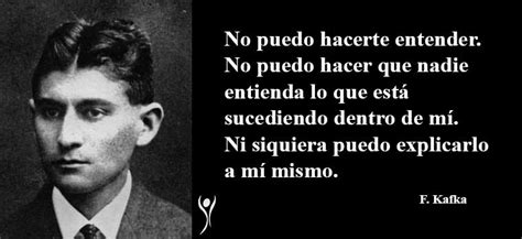 Frases De Franz Kafka Sobre Vida Y Literatura