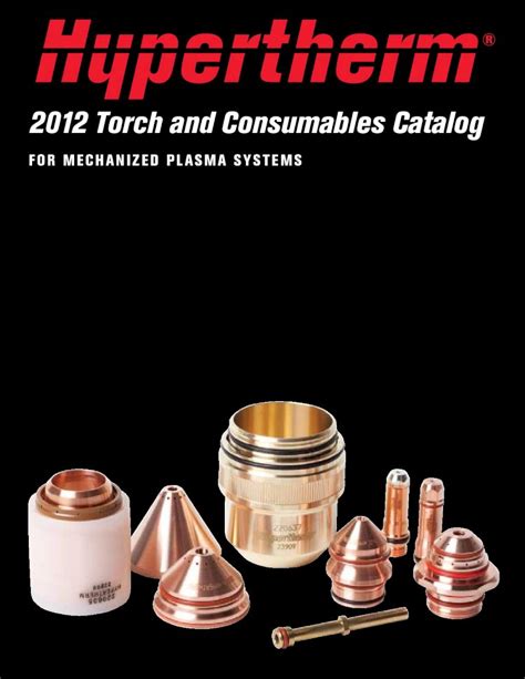 Pdf Hypertherm Torch And Consumables Catalog Dokumen Tips