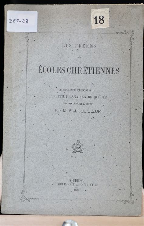 Les Frères Des écoles Chrétiennes By Jolicoeur Mpj Très Bon