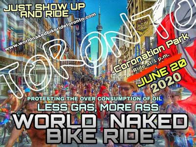Toronto Grand Prix Tourist A Toronto Blog Preparing For The Toronto World Naked Bike Ride